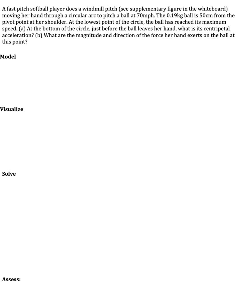 Solved A fast pitch softball player does a windmill pitch