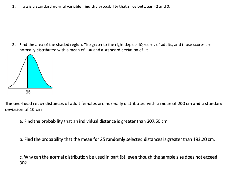 Solved 1. If a z is a standard normal variable, find the | Chegg.com