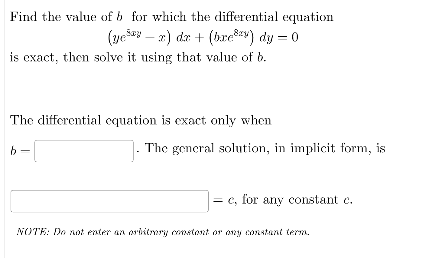 Solved Find The Value Of B For Which The Differential | Chegg.com