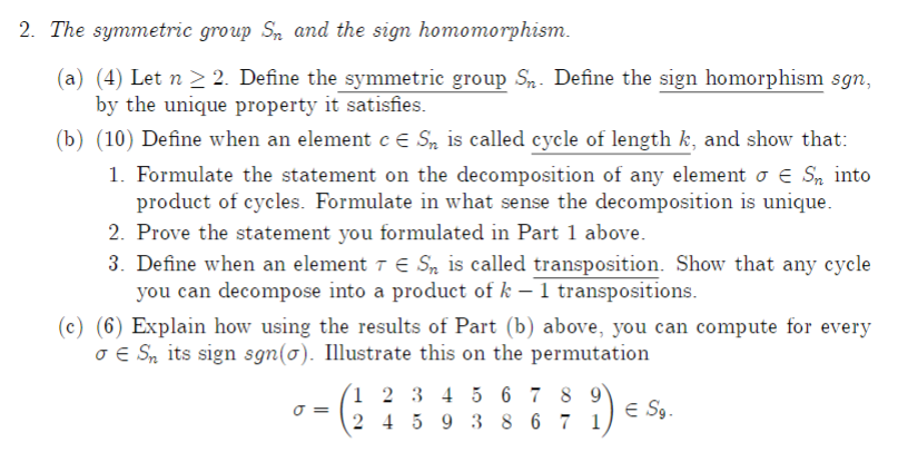 Solved 2. The symmetric group Sn and the sign homomorphism. | Chegg.com