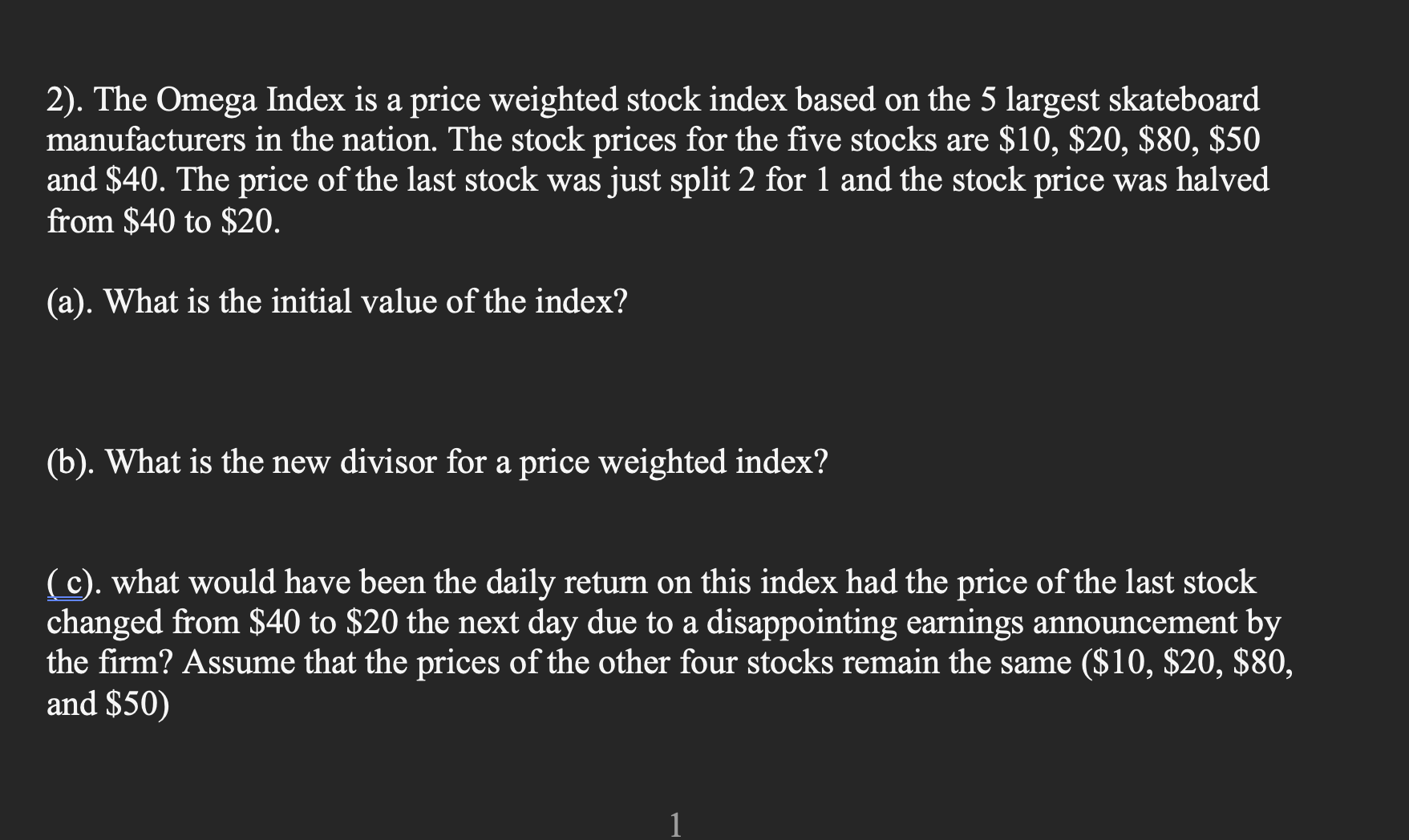 Solved . The Omega Index is a price weighted stock index Chegg