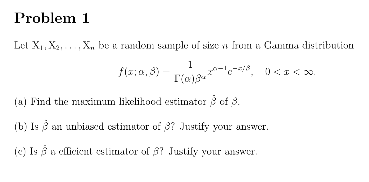 Solved Problem 1 Let X1 X2 Be A Random Sample O Chegg Com
