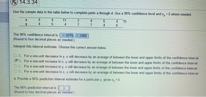 Solved 14.3.34 Use the sample data in the table below to | Chegg.com
