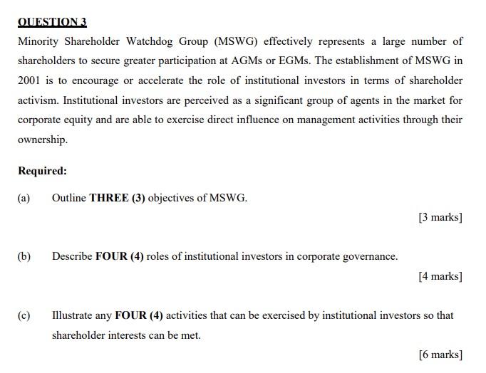 Solved Question 3 Minority Shareholder Watchdog Group Mswg Chegg Com