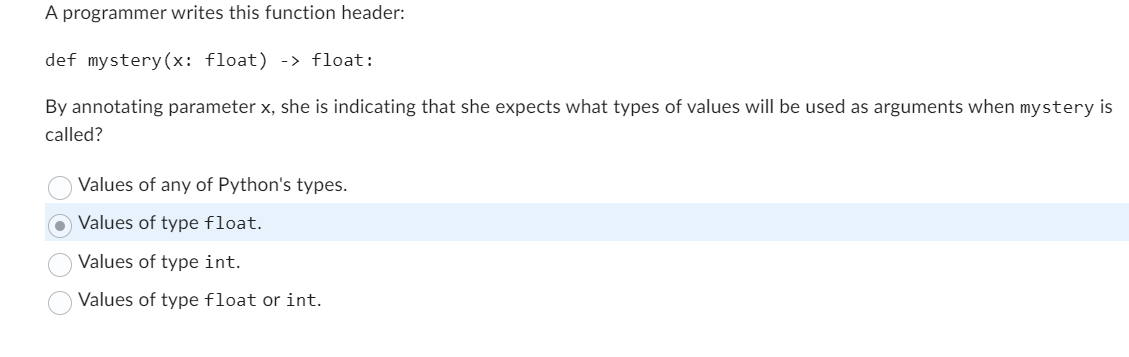 Solved A programmer writes this function header: def mystery | Chegg.com