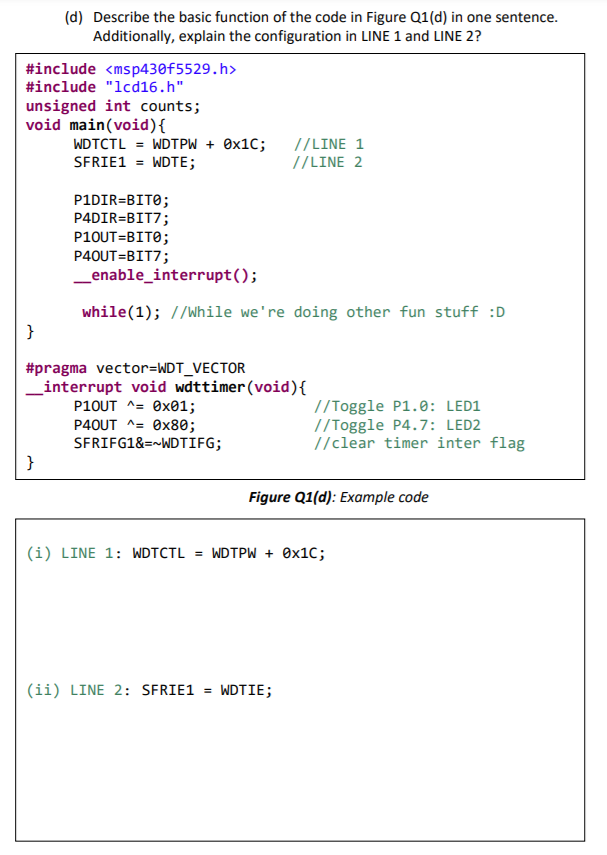 Solved (d) Describe the basic function of the code in Figure | Chegg.com