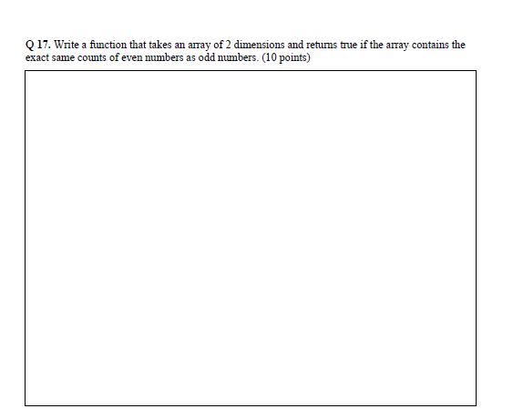 Solved Q 17. Write a function that takes an array of 2 | Chegg.com