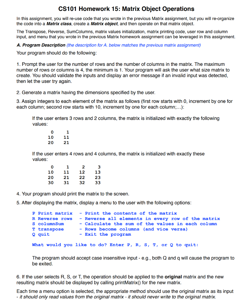 Solved CS101 Homework 15: Matrix Object Operations In this | Chegg.com
