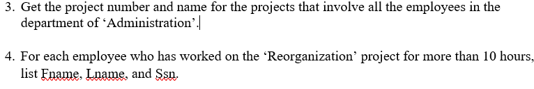 Solved PLEASE COMPLETE THE FOLLOWING QUERIES USING | Chegg.com
