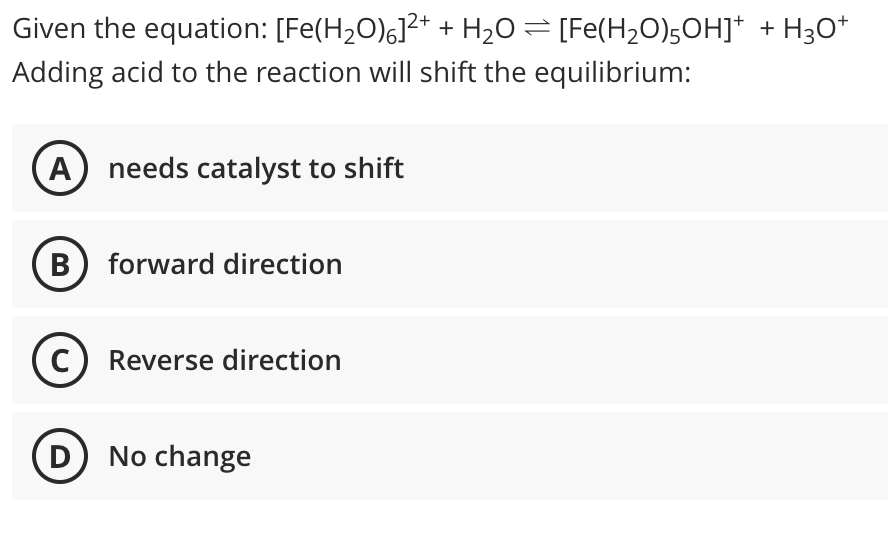 Solved Given the equation: [Fe(H20)6]2+ + H20 = | Chegg.com