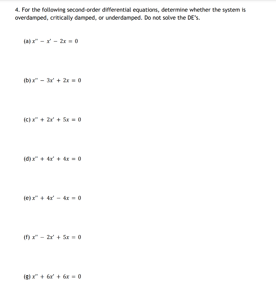 Solved 4. For the following second-order differential | Chegg.com