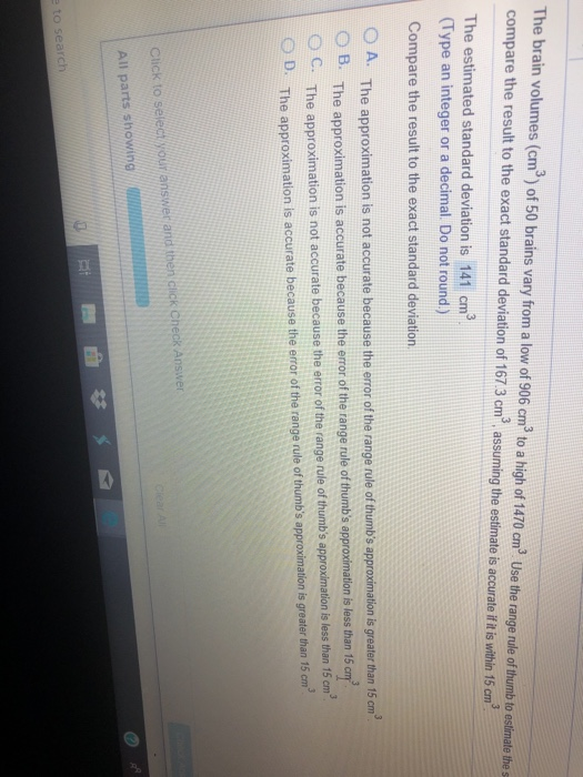 Solved The brain volumes (cm3) of 50 brains vary from a low