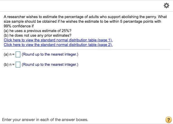 Solved A researcher wishes to estimate the percentage of | Chegg.com