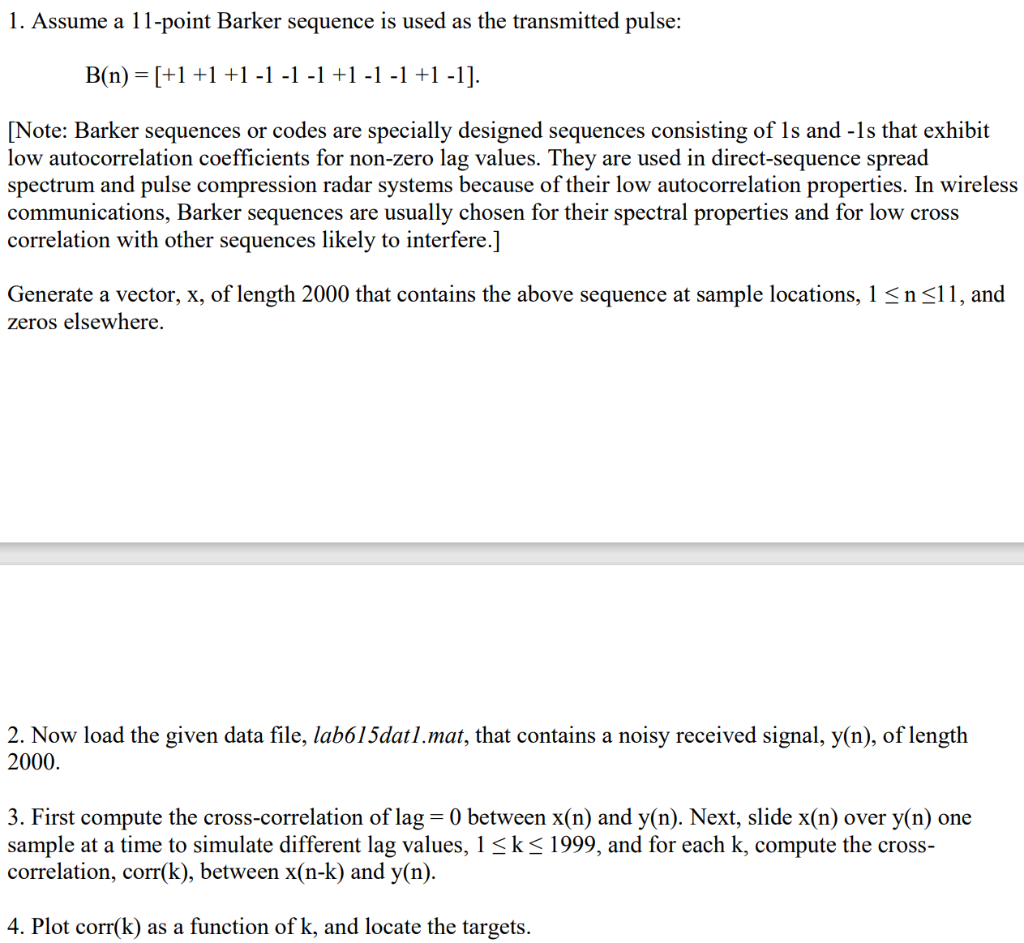 1. Assume a 11 point Barker sequence is used as the Chegg