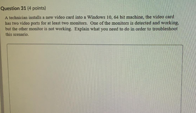 Solved Question 31 (4 points) A technician installs a new | Chegg.com
