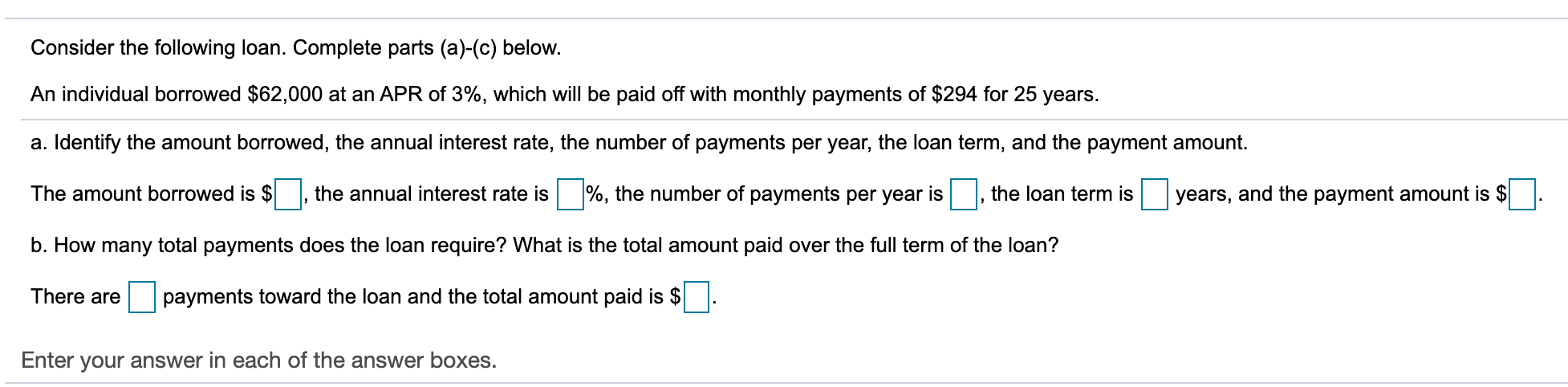 Solved Consider The Following Loan. Complete Parts (a)-(c) | Chegg.com