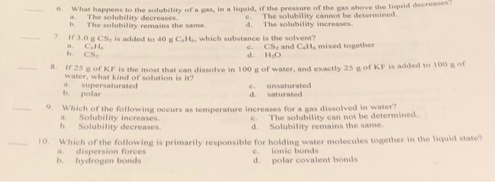 Solved what happens to the solubility of a gas, in a liquid, | Chegg.com