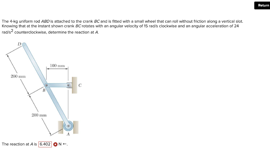 Solved Return The 4-kg Uniform Rod ABD Is Attached To The | Chegg.com