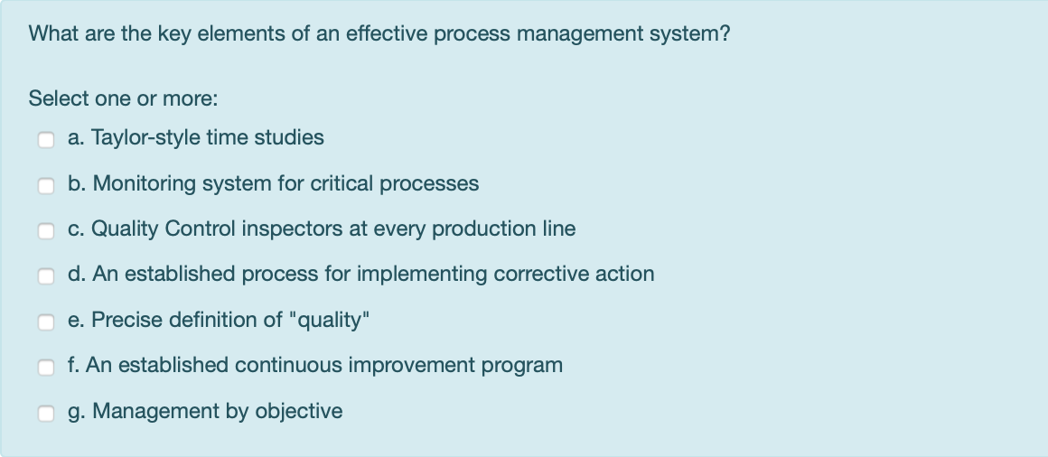 Solved What are the key elements of an effective process | Chegg.com