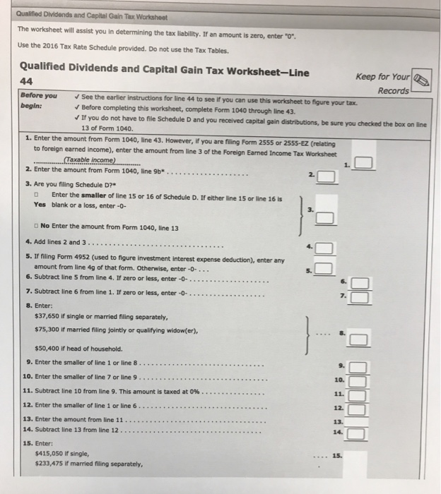 Qualified Dividends And Capital Gain Tax Worksheet Chegg