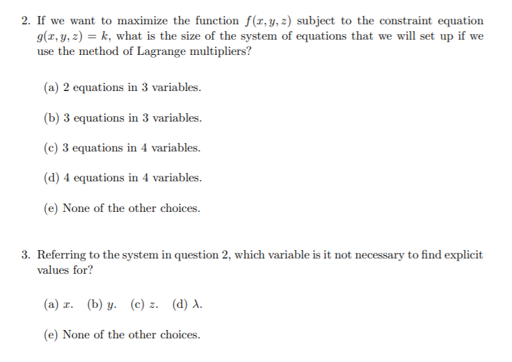 Solved 2. If we want to maximize the function f(x, y, z) | Chegg.com