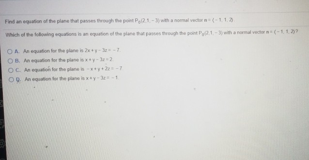 Solved Find an equation of the plane that passes through the | Chegg.com