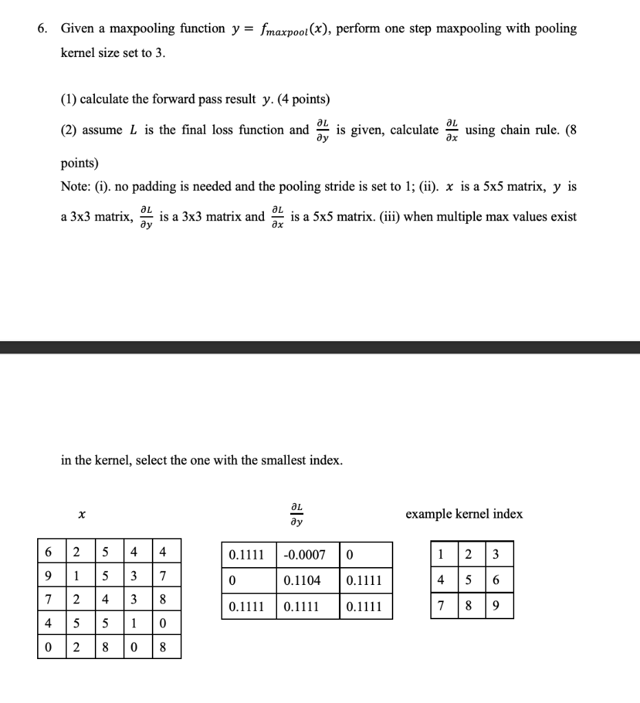 6. Given a maxpooling function y = fmaxpool(x), | Chegg.com