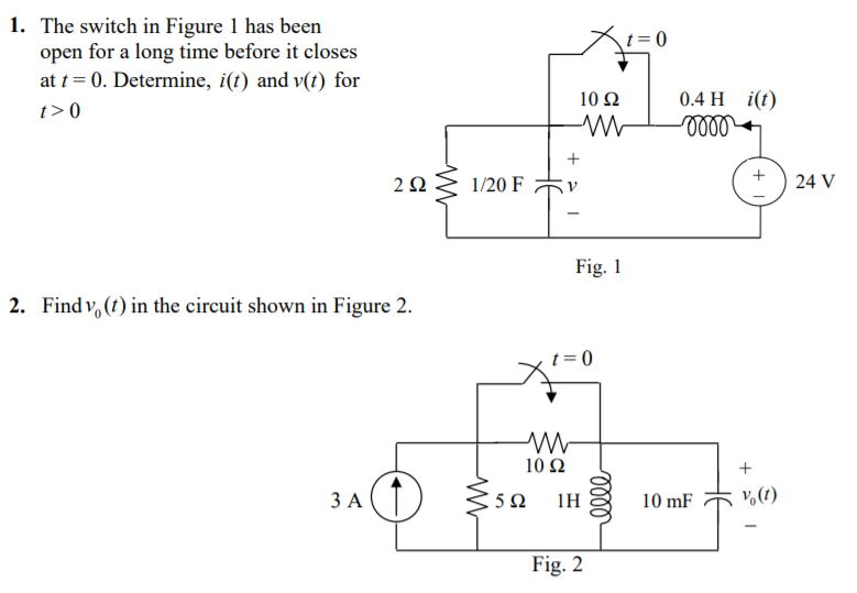 Solved 2. Find 0 v t( ) in the circuit shown in Figure 2. | Chegg.com