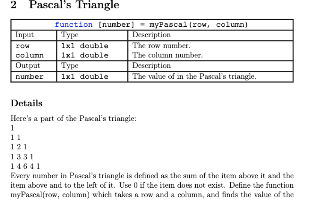 Solved M Atlab Help 2 Pascal's Triangle = Input row column | Chegg.com