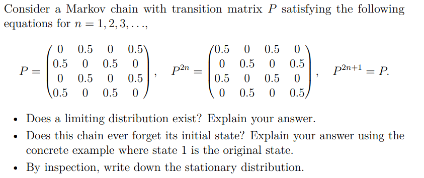 Solved Consider a Markov chain with transition matrix P | Chegg.com