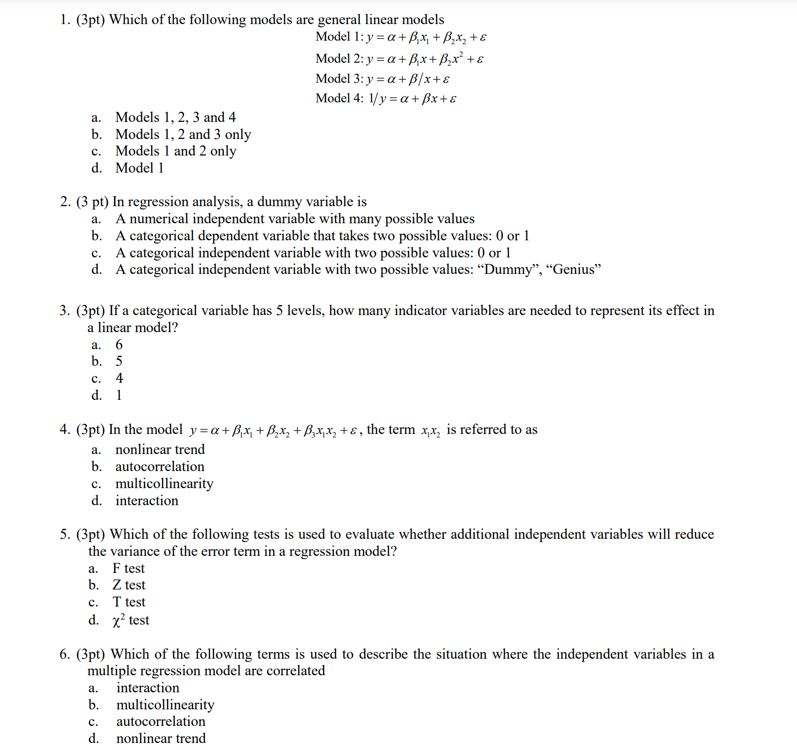 Solved 1. (3pt) Which of the following models are general | Chegg.com
