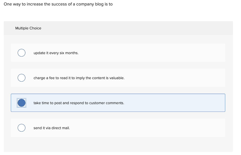 Solved One way to increase the success of a company blog is | Chegg.com