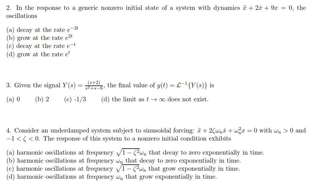 Solved 2 In The Response To A Generic Nonzero Initial St Chegg Com