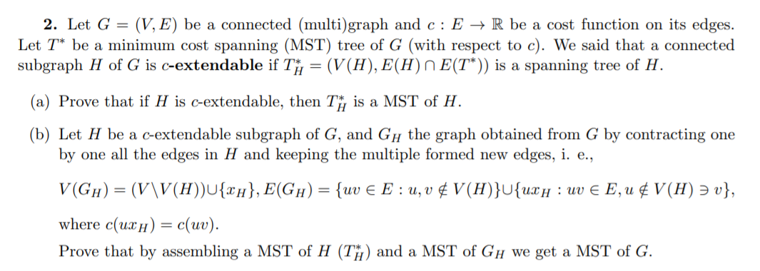 2 Let G V E Be A Connected Multigraph And C Chegg Com