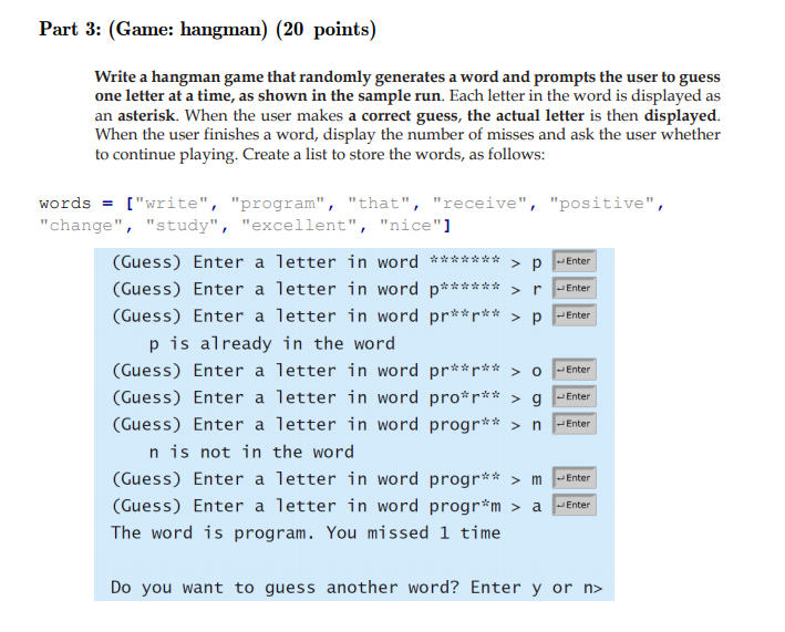 Solved Part 3: (Game: hangman) (20 points) Write a hangman | Chegg.com