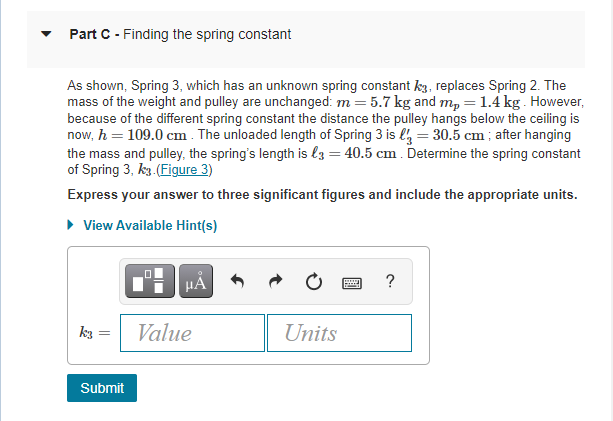 Solved Part C - Finding the spring constant As shown, Spring | Chegg.com