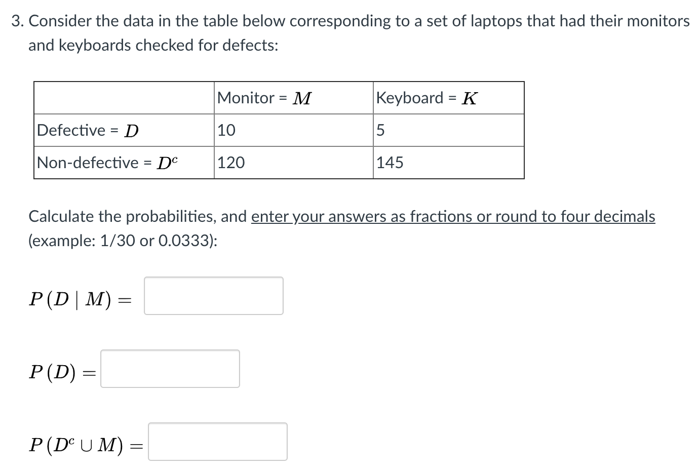 Solved 3. Consider the data in the table below corresponding | Chegg.com