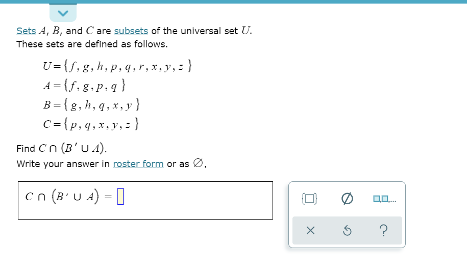 Solved Sets A B And C Are Subsets Of The Universal Set Chegg Com