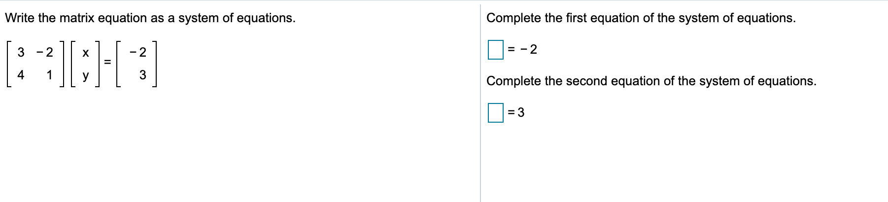 Solved Write the matrix equation as a system of equations. | Chegg.com
