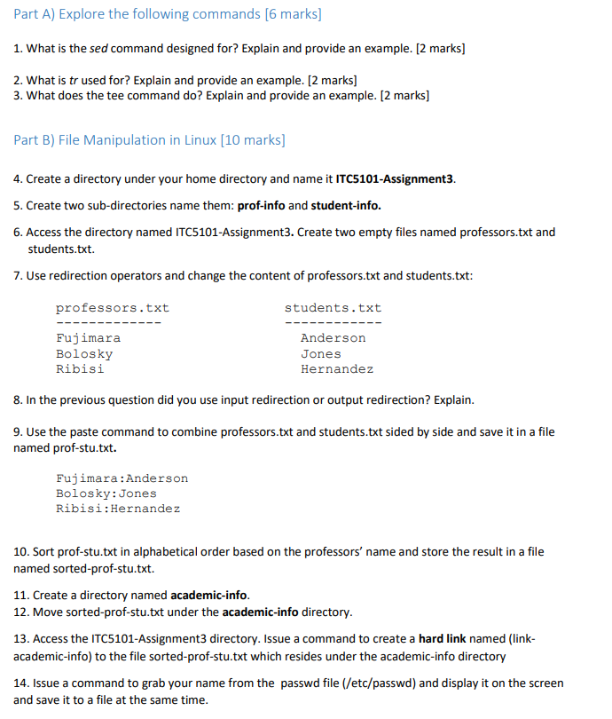 Solved Use Linux operating system to solve this Make sure | Chegg.com