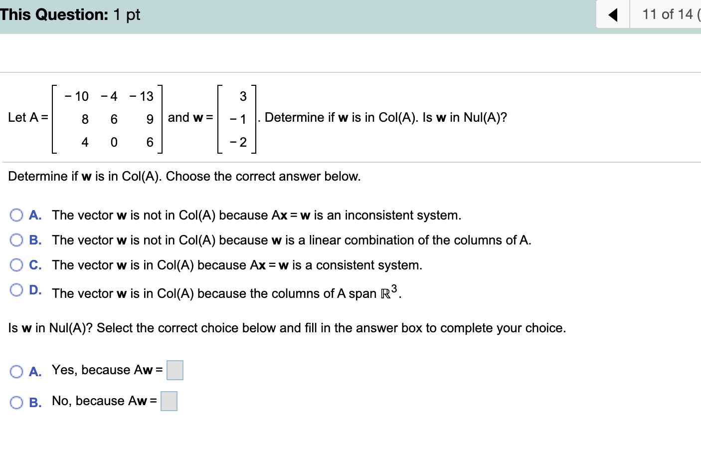 Solved This Question 1 Pt 11 Of 14 12 Let A 10 Chegg Com