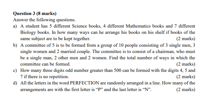 Solved Question 3 (8 marks) Answer the following questions. | Chegg.com