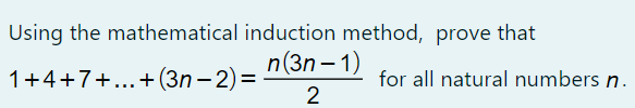 Solved Using The Mathematical Induction Method, Prove That | Chegg.com