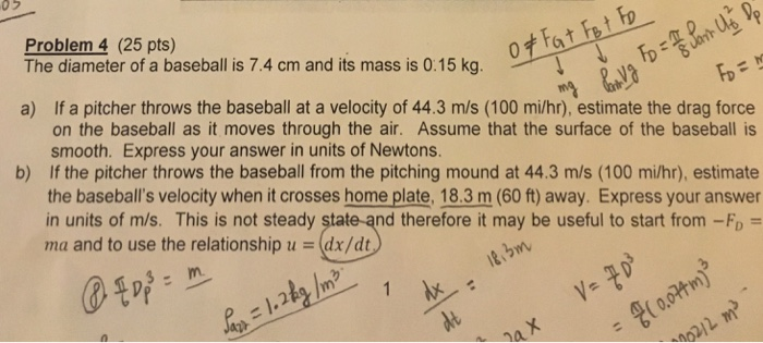Solved ro Problem 4 (25 pts) The diameter of a baseball is | Chegg.com