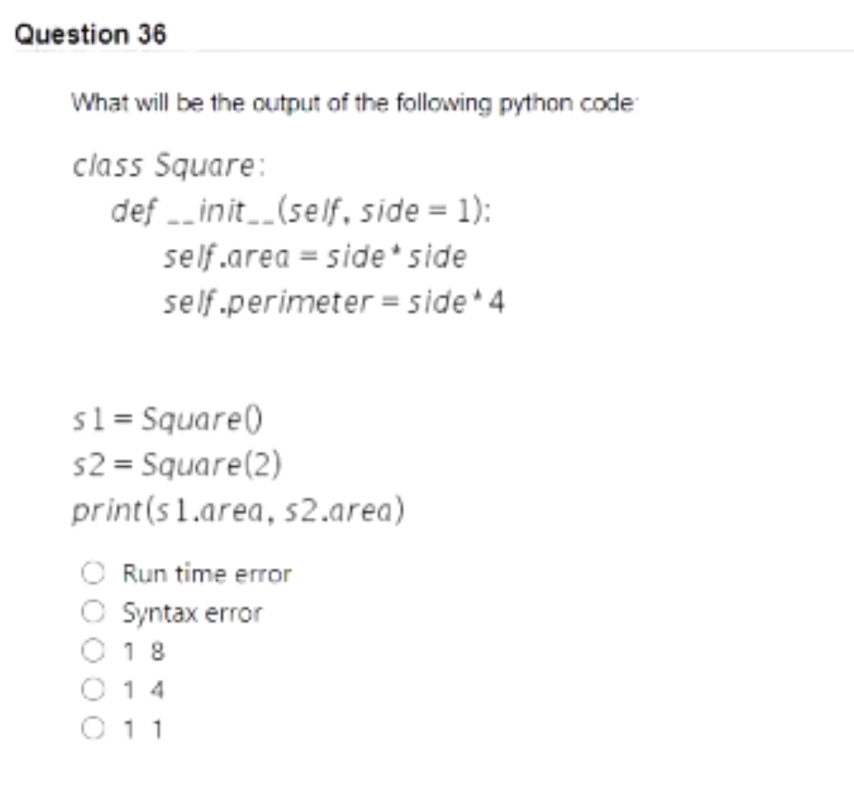 Solved Question 36 What will be the output of the following | Chegg.com
