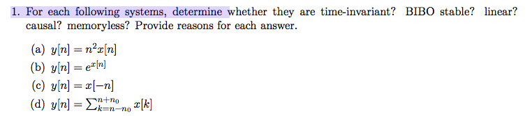 Solved 1. For each following systems, determine whether they | Chegg.com