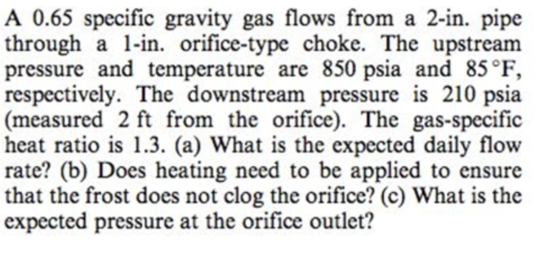 Solved A 0.65 specific gravity gas flows from a 2in. pipe