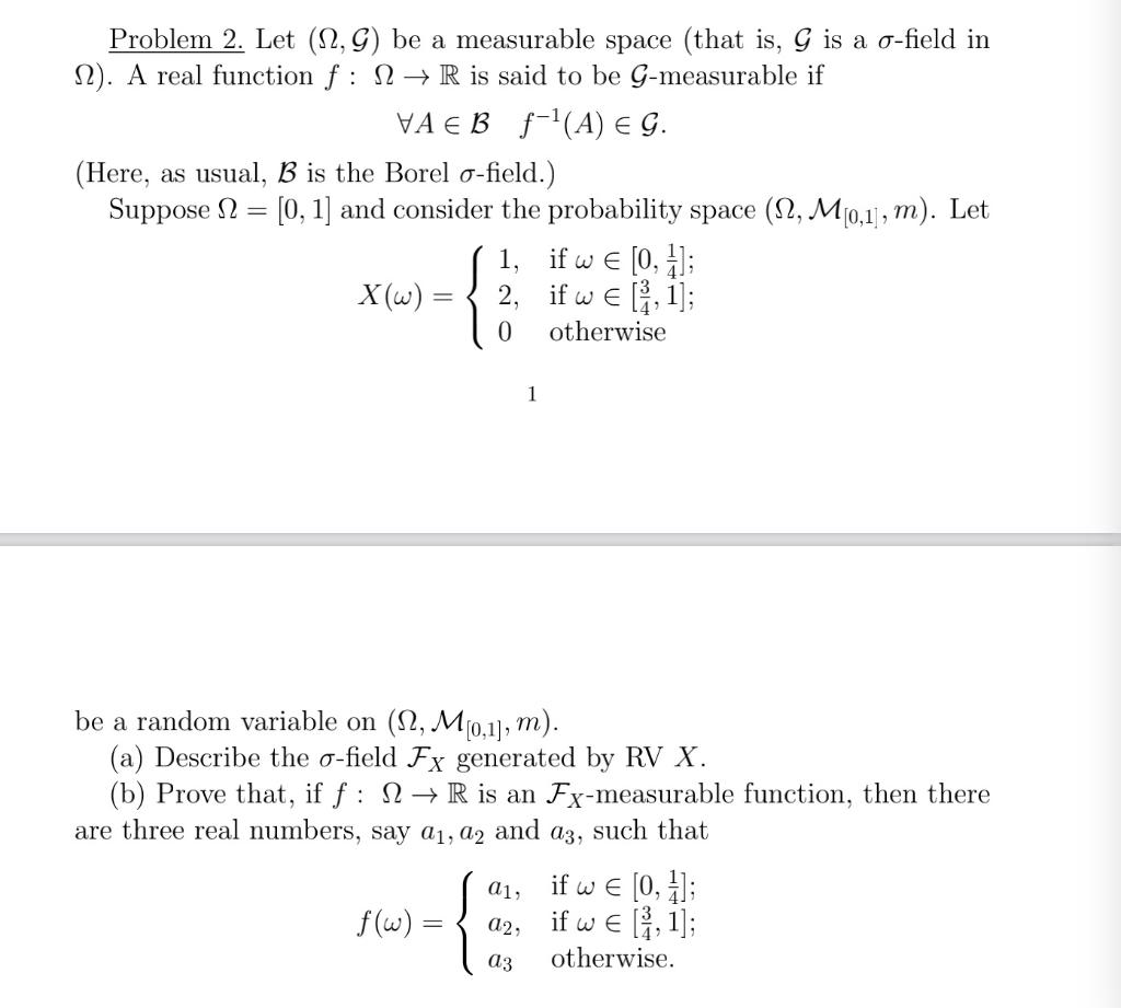 Solved Problem 2 Let 12 G Be A Measurable Space That Chegg Com