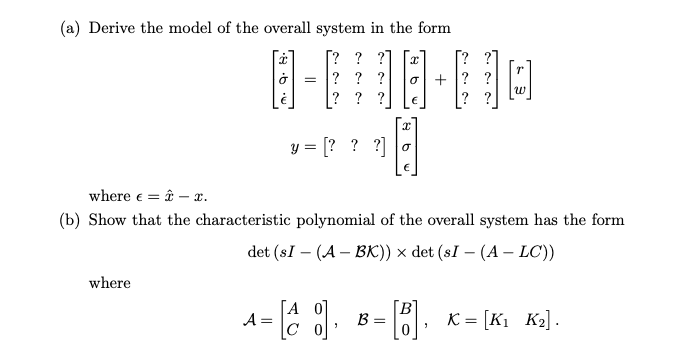 Solved 1 A Command Following Controller Is Interfaced To Chegg Com