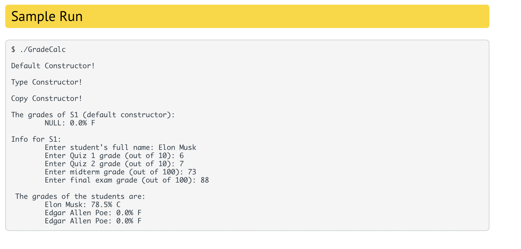 Solved You are to write a program for a class with the | Chegg.com